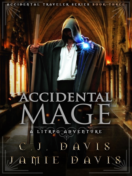 Title details for Accidental Mage by Jamie Davis - Available